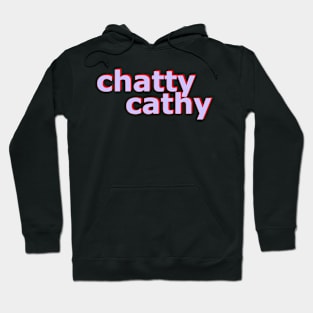 Chatty Cathy No 3 Hoodie